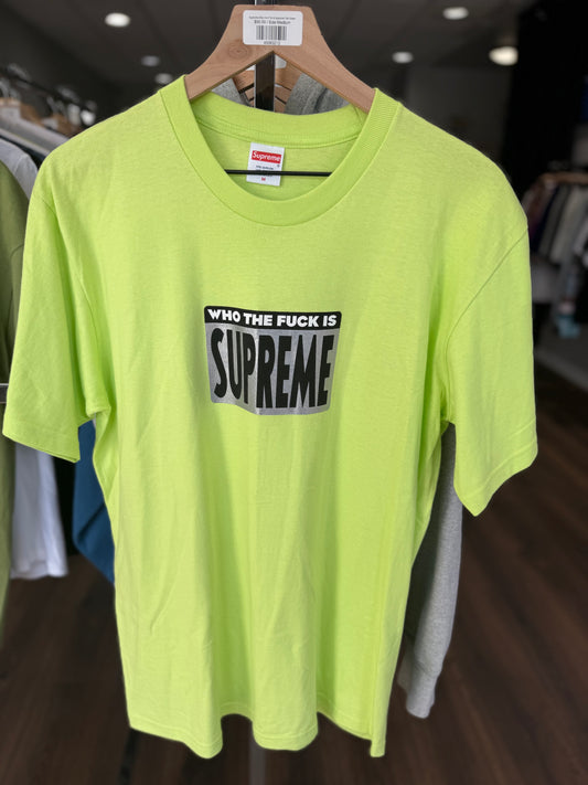 Supreme Who the F*ck is Supreme Tee Green